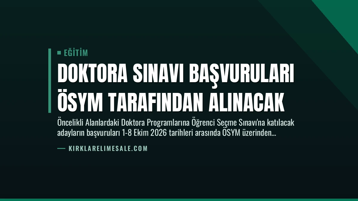 Doktora Sınavı Başvuruları ÖSYM Tarafından Alınacak