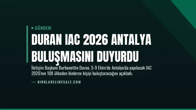 Duran IAC 2026 Antalya Buluşmasını Duyurdu