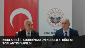 Kırklareli İl Koordinasyon Kurulu 4. Dönem Toplantısı Yapıldı