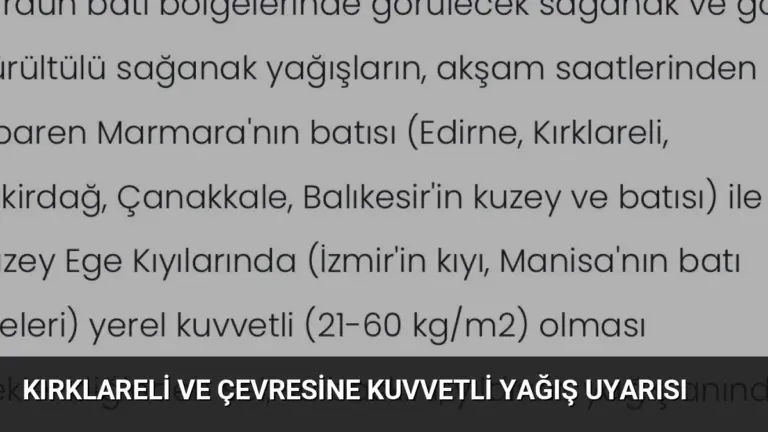 Kırklareli ve Çevresine Kuvvetli Yağış Uyarısı