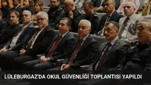 Lüleburgaz’da Okul Güvenliği Toplantısı Yapıldı