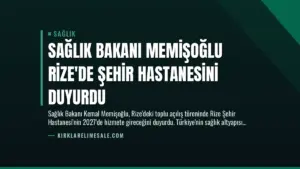 Sağlık Bakanı Memişoğlu Rize’de Şehir Hastanesini Duyurdu