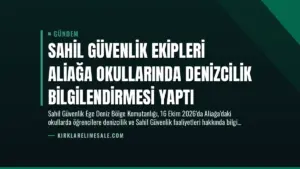 Sahil Güvenlik Ekipleri Aliağa Okullarında Denizcilik Bilgilendirmesi Yaptı